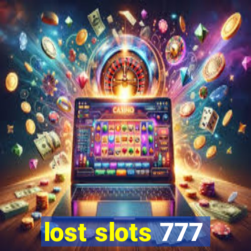 lost slots 777